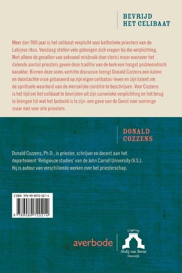 Bevrijd het celibaat 9789089720214 Donald Cozzens, Verzenden, Zo goed als nieuw, Donald Cozzens