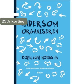Andersom organiseren - Toine Schinkel 9789024404766, Verzenden, Zo goed als nieuw, Toine Schinkel