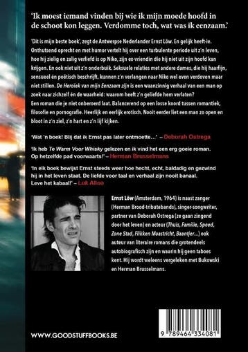 De heroïek van mijn eenzaam zijn 9789464334081 Ernst Löw, Boeken, Verzenden, Gelezen, Ernst Löw