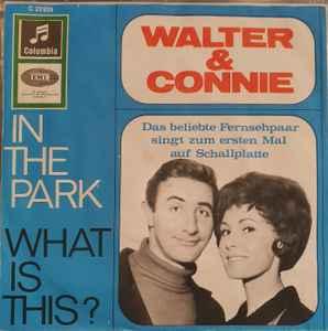 vinyl single 7 inch - Walter &amp; Connie - In The Park /..., Verzenden, Zo goed als nieuw, 7 inch, Pop