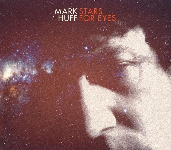 cd digi - Mark Huff - Stars For Eyes, Cd's en Dvd's, Cd's | Rock, Zo goed als nieuw, Verzenden