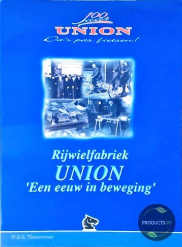 Rijwielfabriek Union - N.B.E. Timmerman 9789090188188, Verzenden, Gelezen, N.B.E. Timmerman