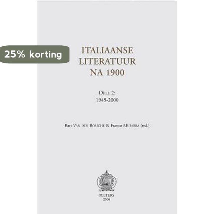 Italiaanse literatuur na 1900. Deel 2: 1945-2000, Boeken, Overige Boeken, Gelezen, Verzenden