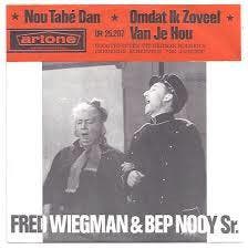 Single - Fred Wiegman - Nou, Tabe Dan Ik Groet Je, Verzenden, Nieuw in verpakking