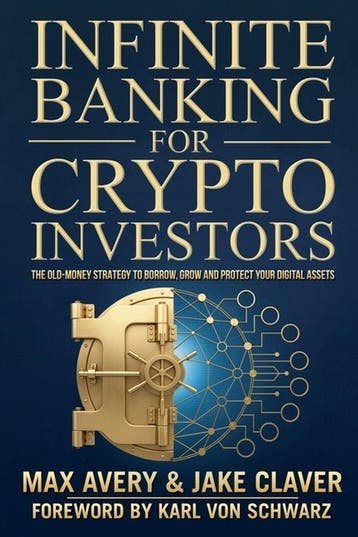 9798218898625 Infinite Banking for Crypto Investors, Verzenden, Nieuw, Max Avery