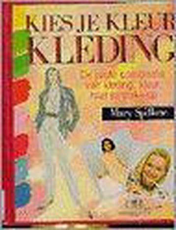 KIES JE KLEUR KLEDING - M. Spillane 9789032810092, Verzenden, Gelezen, M. Spillane