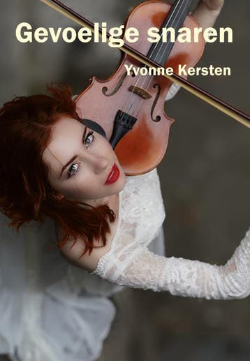 Gevoelige Snaren | Yvonne Kersten | Nieuw, Boeken, Ophalen of Verzenden, Nieuw, Yvonne Kersten