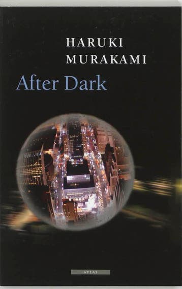 After Dark - Haruki Murakami 9789045013251, Verzenden, Gelezen, Haruki Murakami