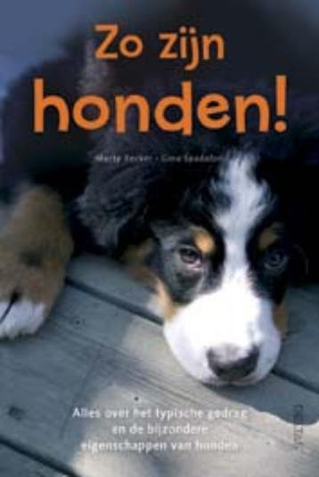 Zo zijn honden! - G. Spadafori 9789044716825, Verzenden, Zo goed als nieuw, G. Spadafori