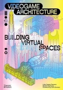 Videogame Architecture | Nieuw, Ophalen of Verzenden, Nieuw, Luke Caspar Pearson; Sandra Youkhana