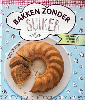 Bakken zonder Suiker - Nina Engels 9783625176985, Verzenden, Zo goed als nieuw, Nina Engels