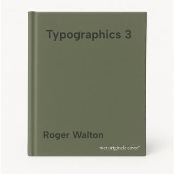 Typographics 3 - Roger Walton 9783931884581, Verzenden, Zo goed als nieuw, Roger Walton