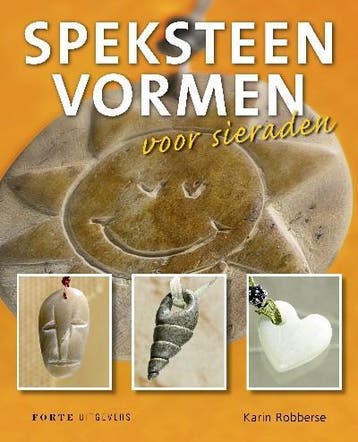 Speksteen vormen voor sieraden - K. Robberse 9789058775986, Verzenden, Zo goed als nieuw, K. Robberse
