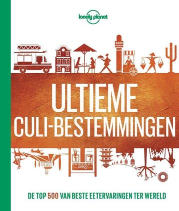 Ultieme culi-bestemmingen / Lonely planet 9789021570679, Verzenden, Gelezen, Lonely Planet