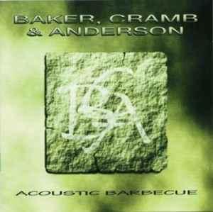 cd - Baker, Cramb &amp; Anderson - Acoustic Barbecue, Verzenden, Zo goed als nieuw