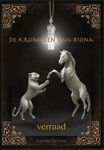 Verraad / De kronieken van Riona / 1 - Femke De Vos, Verzenden, Zo goed als nieuw, Femke De Vos