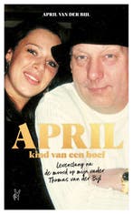 Boek April, kind van een boef 9789083186658, Verzenden, Zo goed als nieuw