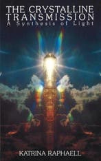 The Crystalline Transmission - Katrina Raphaell - 9780943358, Verzenden, Nieuw