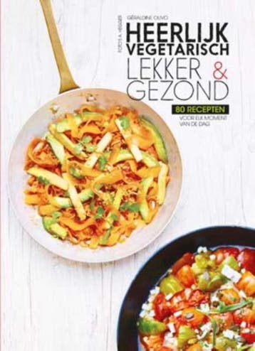 Heerlijk vegetarisch 9789461888754 Géraldine Olivo, Boeken, Verzenden, Zo goed als nieuw, Géraldine Olivo