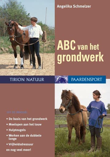 ABC van het grondwerk / Paardensport - A. Schmelzer, Boeken, Verzenden, Gelezen, A. Schmelzer