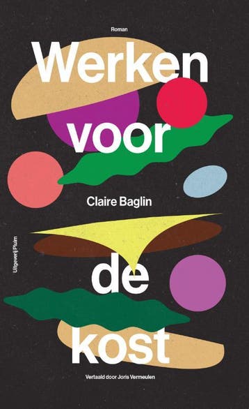 Werken Voor De Kost | Claire Baglin | Nieuw, Ophalen of Verzenden, Nieuw, Claire Baglin
