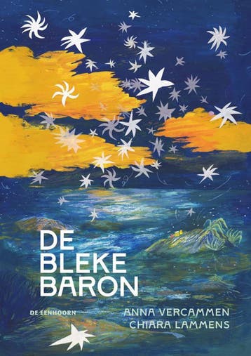 De bleke baron - Anna Vercammen 9789462916937, Verzenden, Zo goed als nieuw, Anna Vercammen