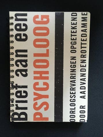 BRIEF AAN EEN PSYCHOLOOG - A. van den Rotterdamme, Verzenden, Gelezen, A. van den Rotterdamme