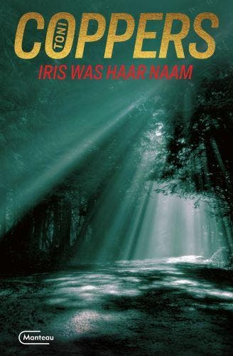 Iris was haar naam / Meesters in misdaad 9789022332856, Verzenden, Gelezen, Toni Coppers