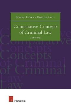 Comparative Concepts of Criminal Law - Johannes Keiler, Verzenden, Gelezen, Johannes Keiler
