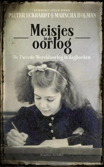 Meisjes in de oorlog - Pieter Eckhardt 9789035143067, Boeken, Verzenden, Gelezen, Pieter Eckhardt
