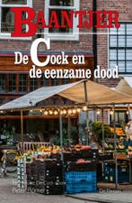 De Cock en de eenzame dood / Baantjer / 89 9789026152276, Verzenden, Zo goed als nieuw, Baantjer