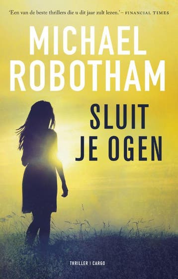 Sluit je ogen / OLoughlin / 8 - Michael Robotham, Verzenden, Gelezen, Michael Robotham
