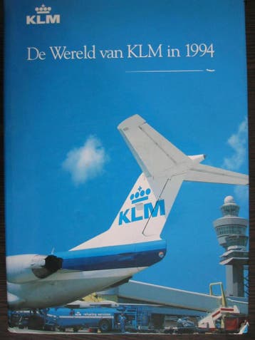 De wereld van KLM in 1994 / 1994 9789021322537, Verzenden, Gelezen