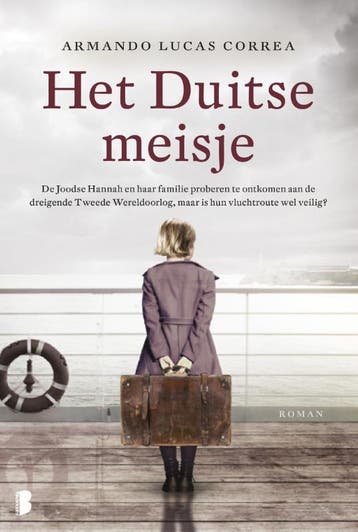 Het duitse meisje - Armando Lucas Correa 9789022581483, Verzenden, Zo goed als nieuw, Armando Lucas Correa