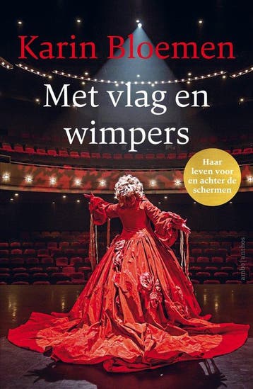 9789026343582 Met vlag en wimpers | Tweedehands, Boeken, Verzenden, Zo goed als nieuw, Karin Bloemen