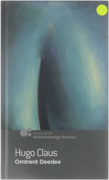 Omtrent Deedee - Hugo Claus 9789089690203, Boeken, Verzenden, Zo goed als nieuw, Hugo Claus