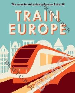 Train Europe | Tim Richards | Nieuw, Ophalen of Verzenden, Nieuw, Tim Richards