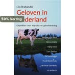 Geloven in Nederland 9789043513036 L. Brabander, Boeken, Verzenden, Gelezen, L. Brabander