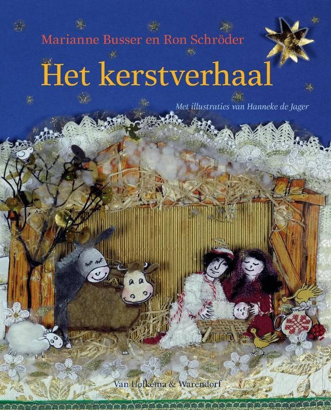 Het kerstverhaal 9789000313075 Ron Schröder, Boeken, Kinderboeken | Kleuters, Gelezen, Verzenden