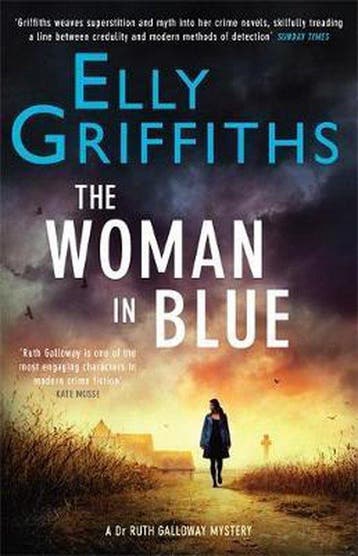 The Woman In Blue 9781784292379 Elly Griffiths, Boeken, Verzenden, Gelezen, Elly Griffiths