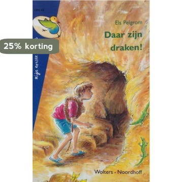 Daar zijn draken! - Els Pelgrom 9789001548957, Boeken, Verzenden, Gelezen, Els Pelgrom