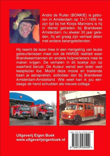 30 jaar brandweer 9789079538409 Andre de Ruiter, Boeken, Verzenden, Zo goed als nieuw, Andre de Ruiter
