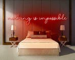 NOTHINGISIMPOSSIBLE neon sign - LED neon reclame bord neo..., Verzenden