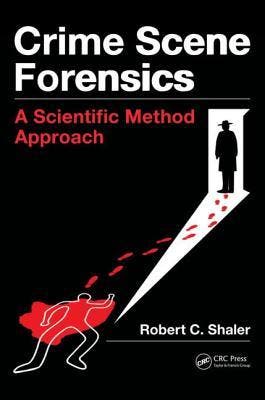 Crime Scene Forensics 9781439859957, Boeken, Zo goed als nieuw