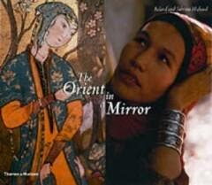 Orient in a Mirror. Roland and Sabrina Michaud 9780500511541, Verzenden, Gelezen, Roland Michaud