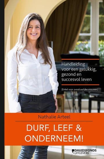 Durf, leef & onderneem! - Nathalie Arteel 9789059087729, Verzenden, Gelezen, Nathalie Arteel