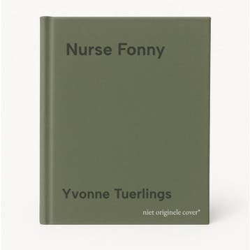 Nurse Fonny - Yvonne Tuerlings 9789465284361, Verzenden, Gelezen, Yvonne Tuerlings