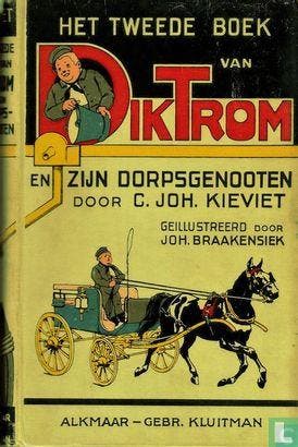 Kieviet, C.Joh. [1858-1931] - Het tweede boek van Dik Tro..., Boeken, Verzenden, Gelezen