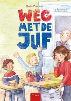 Weg met de juf (9789044832051, Nadja Van Sever), Verzenden, Nieuw