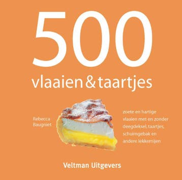 500 vlaaien & taartjes - R. Baugniet 9789059209046, Verzenden, Gelezen, R. Baugniet